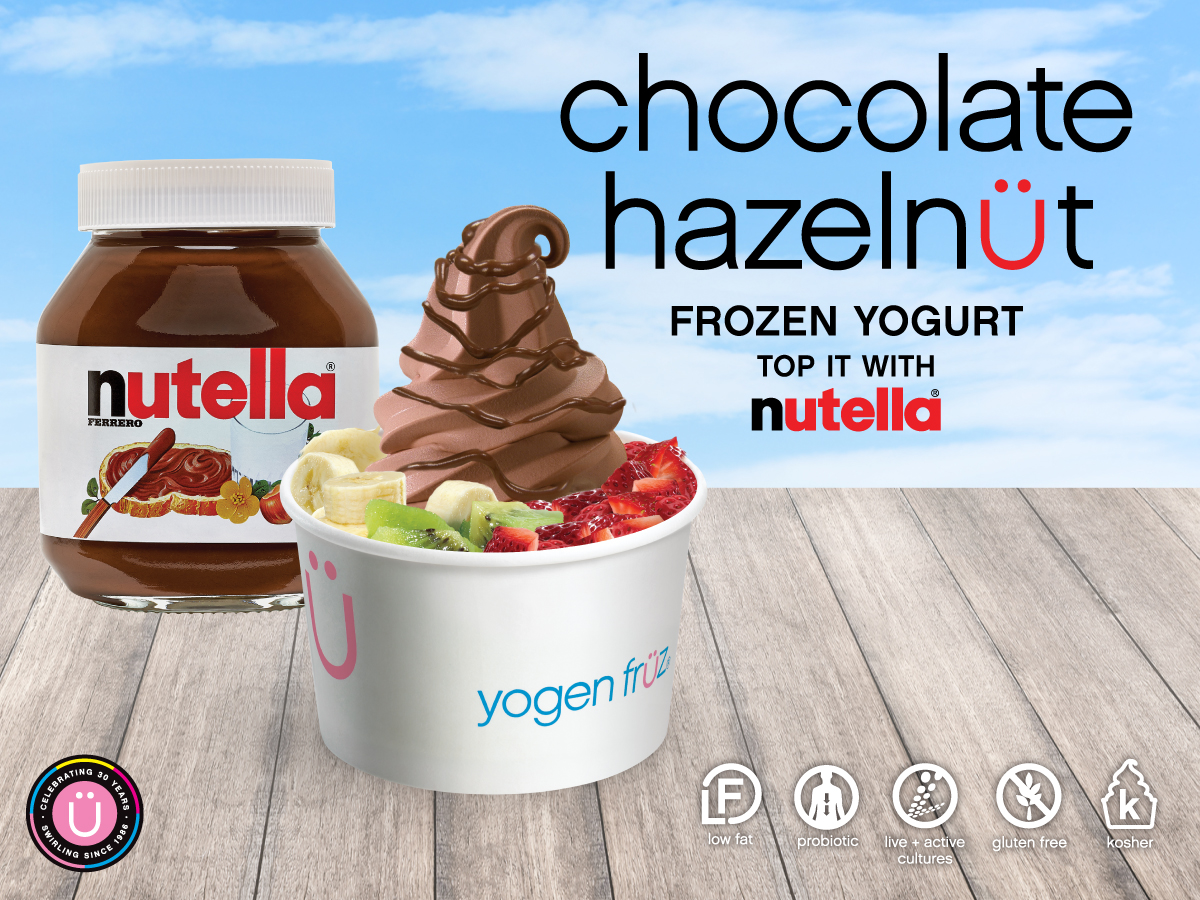 NEW NUTELLA® FROZEN YOGURT! Yogen Früz Frozen Yogurt & Smoothies Yogen Früz Frozen Yogurt